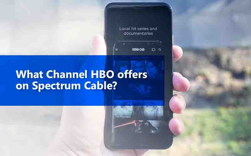 What Channel Hbo Offers On Spectrum Cable